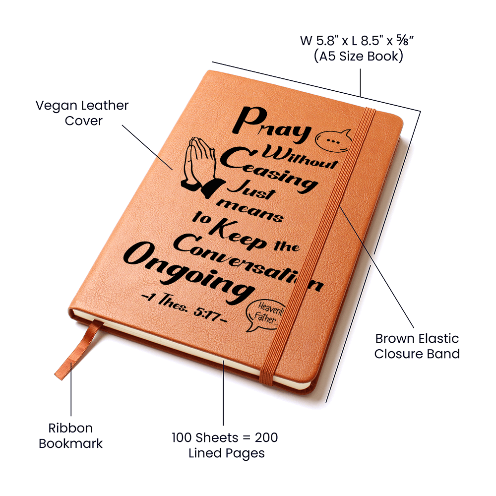 "Pray without ceasing". Prayer Journal